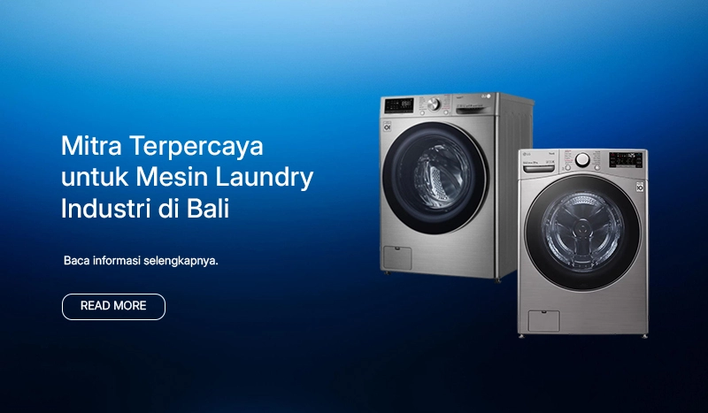 Mitra Terpercaya untuk Mesin Laundry Industri di Bali